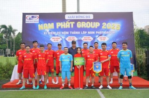 Giải bóng đá Nam Phát Group – Kỷ niệm 20 năm thành lập Tập đoàn